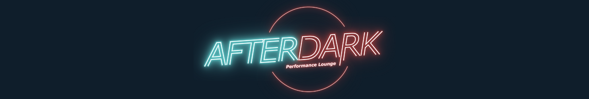 AfterDark Performance Lounge Neon Sign